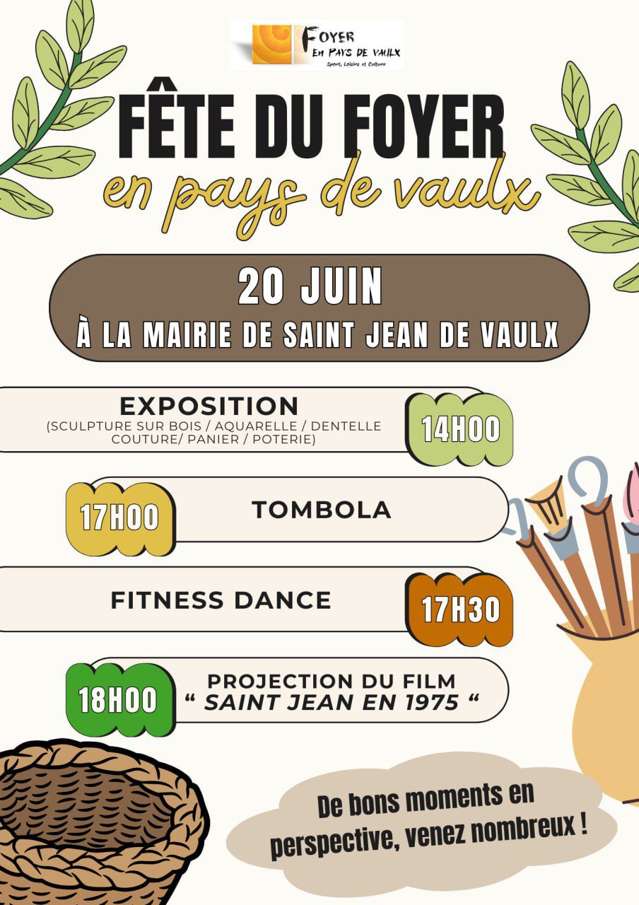 Affiche de la Fête du Foyer en Pays de Vaulx organisée le 20 juin à Saint-Jean-de-Vaulx